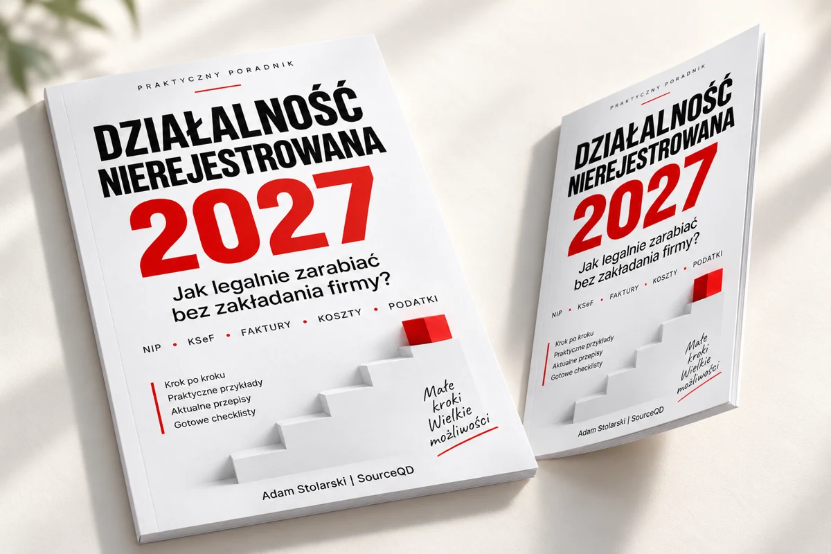 Wizualizacja cienkiej książki Działalność nierejestrowana 2027 w miękkiej oprawie, pokazanej z dwóch stron, z podpisem Adam Stolarski | SourceQD